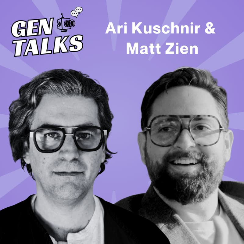 Cover Image for GenTalks w/ Ari Kuschnir & Matt Zien