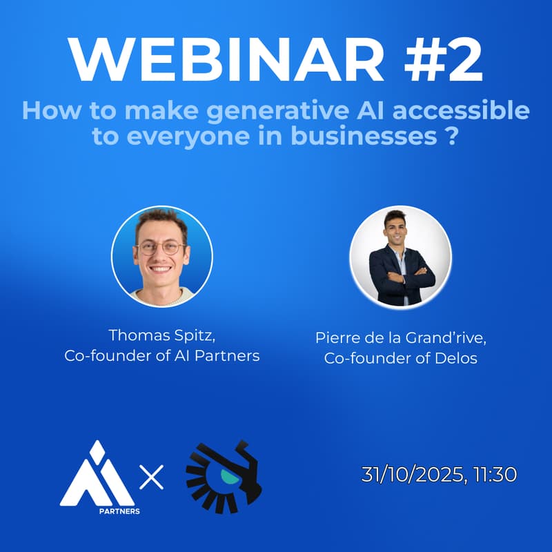 Cover Image for AI PARTNERS WEBINAR #2 – Rendre l’IA générative accessible à tous en entreprise