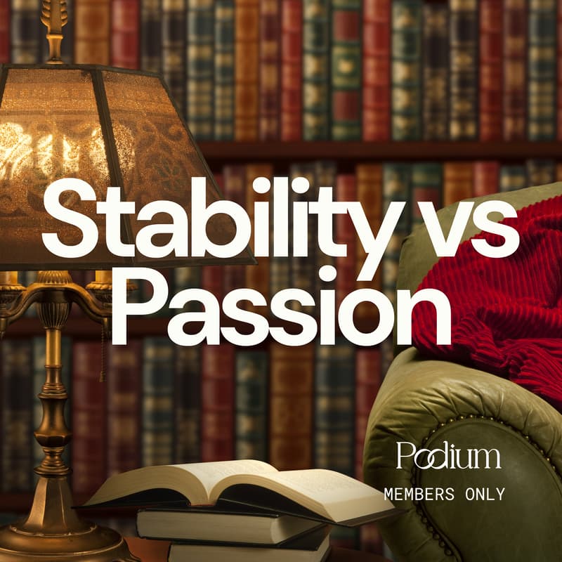 Cover Image for Reading Room: Stability vs Passion (In-Person)