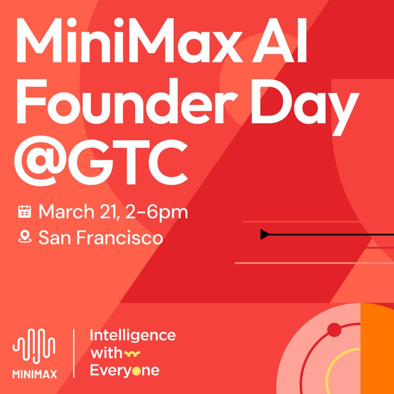 Cover Image for MiniMax AI Founder Day @ GTC