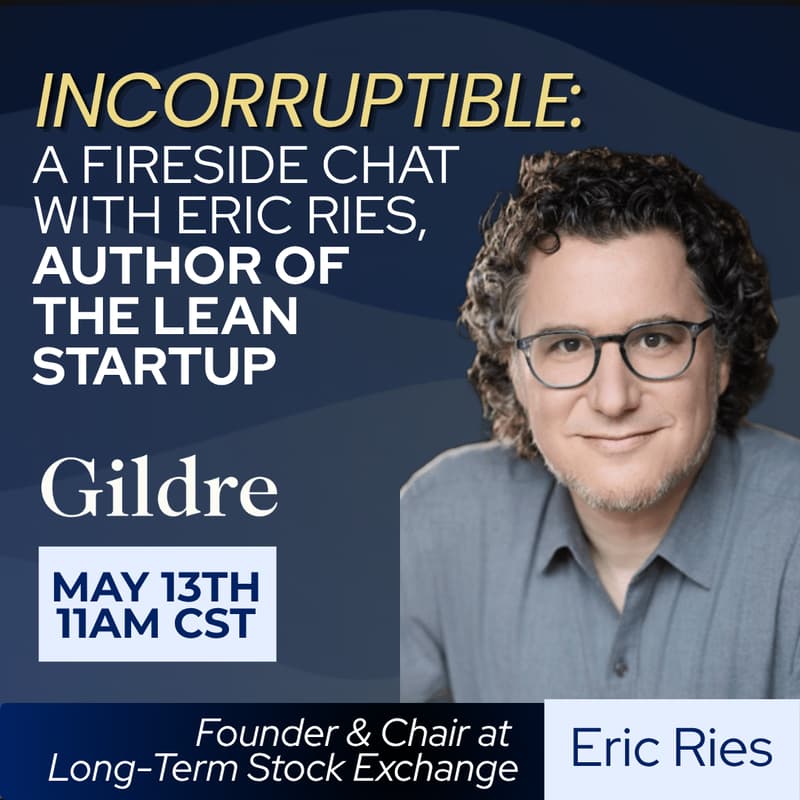 Cover Image for Incorruptible: A Fireside Chat with Eric Ries, Author of the Lean Startup