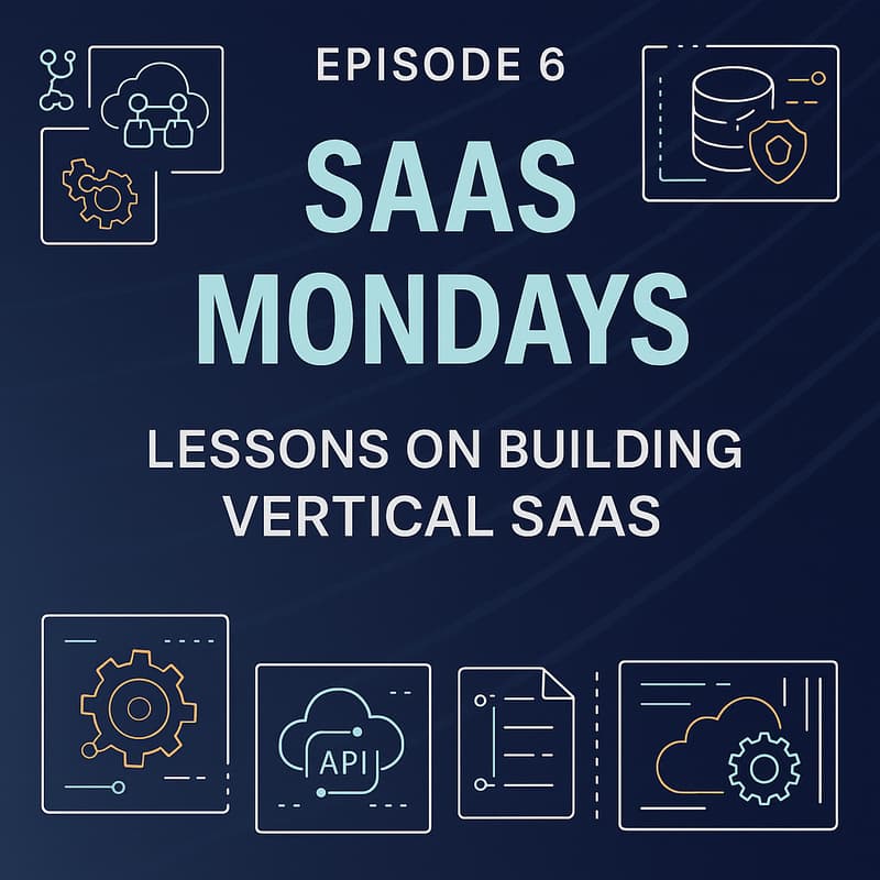 Cover Image for Lessons in Building Vertical SaaS