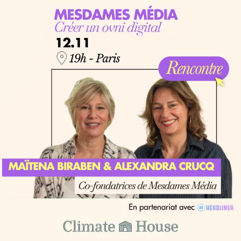 Cover Image for [RENCONTRE] MESDAMES MÉDIA - MAÏTENA BIRABEN & ALEXANDRA CRUCQ