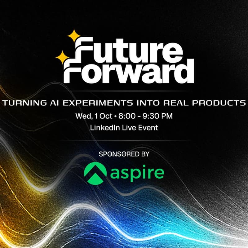 Cover Image for Future Forward: Turning AI Experiments into Real Products