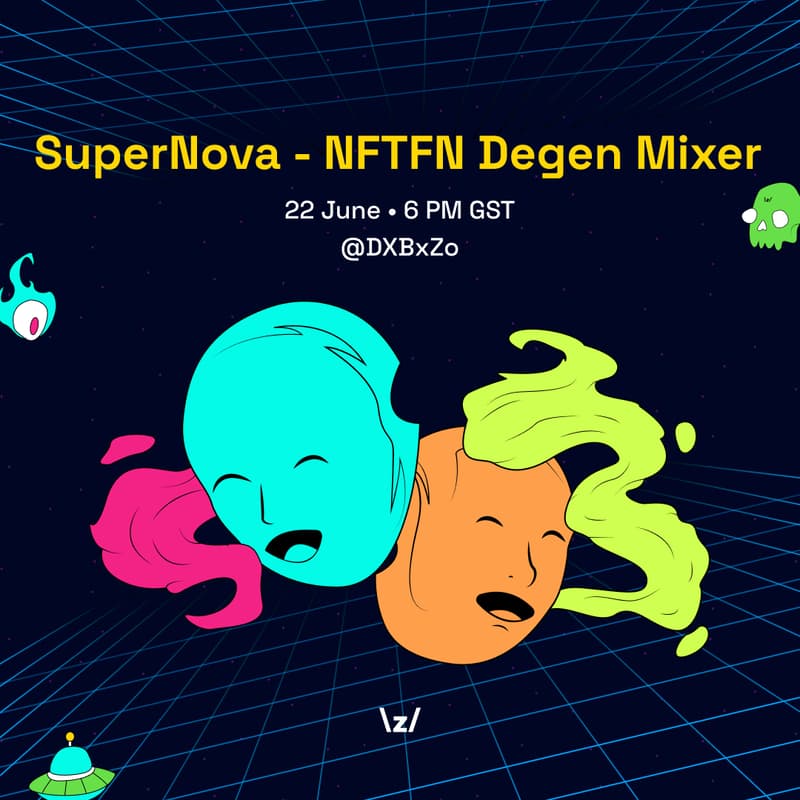 Cover Image for SuperNova - NFTFN Degen Mixer