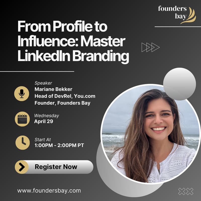 Cover Image for Founders Bay Virtual Workshop: From Profile to Influence: Master LinkedIn Branding
