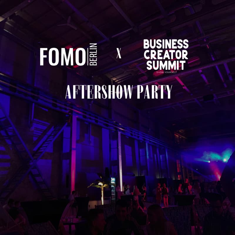 Cover Image for Business Creator Summit: Aftershow Party - powered by FOMO Berlin