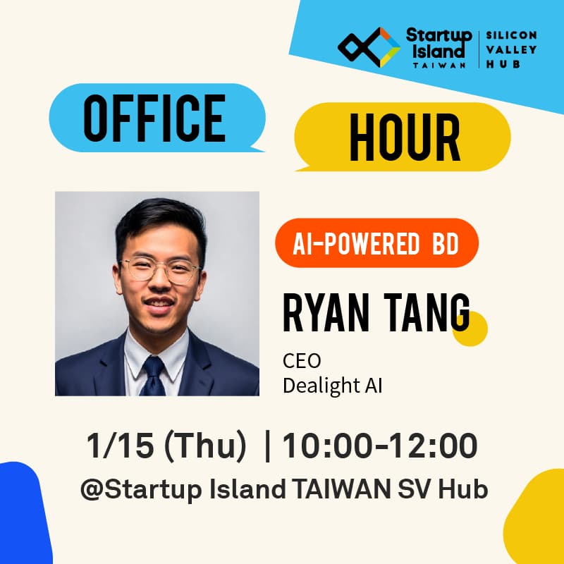 Cover Image for [AI-powered BD] Office Hour | Ryan Tang (Dealight AI) [SIT SV Hub Member Only]