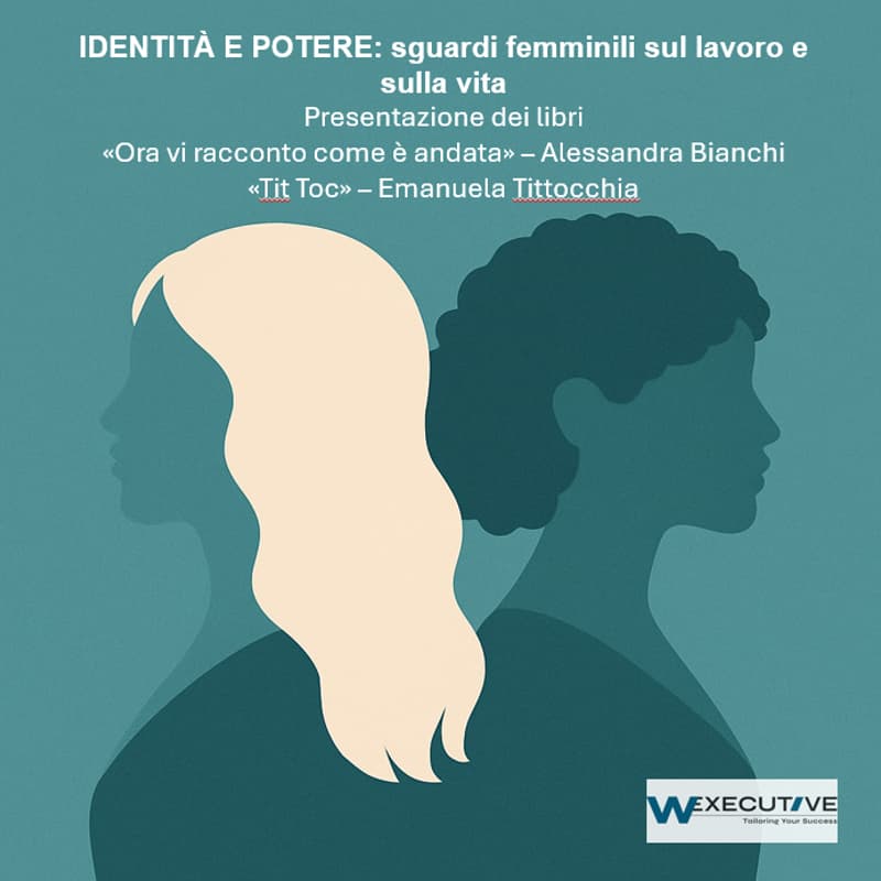 Cover Image for Identità e potere: sguardi femminili sul lavoro e sulla vita