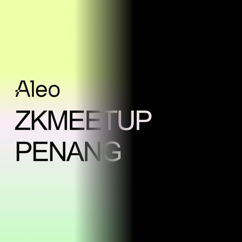 Cover Image for Aleo Penang zkMeetup