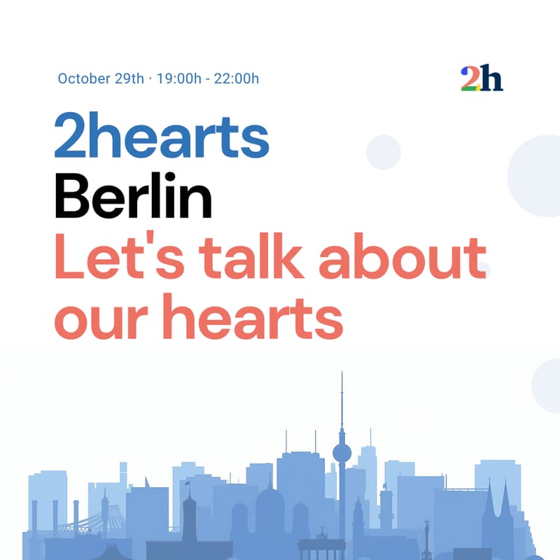 Cover Image for 2hearts Berlin - Let's talk about our hearts ❤️❤️
