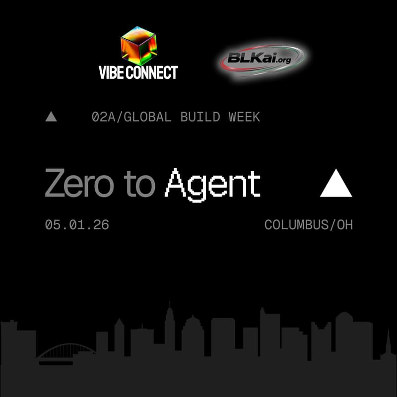 Cover Image for Zero to Agent: Ohio - by blkai.org & Vibe Connect