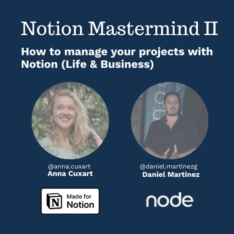 Cover Image for Node Notion Mastermind II: How to manage your projects with Notion (Life & Business)