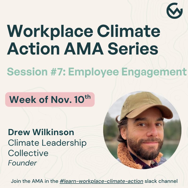 Cover Image for Workplace Climate Action AMA #7: Employe Engagement