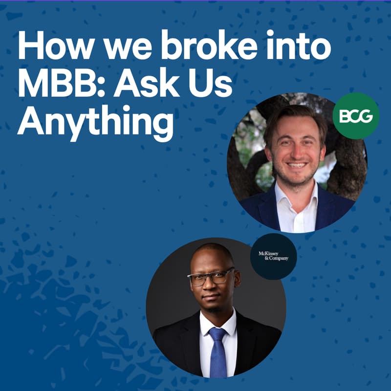 Cover Image for How we broke into MBB: Ask Us Anything