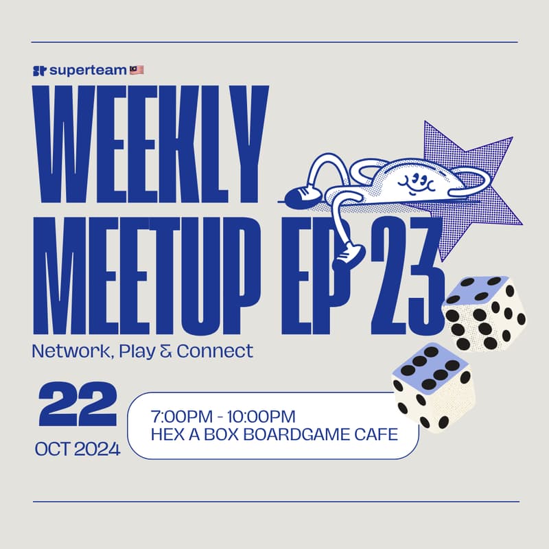 Cover Image for SuperteamMY Community Meetup EP.23