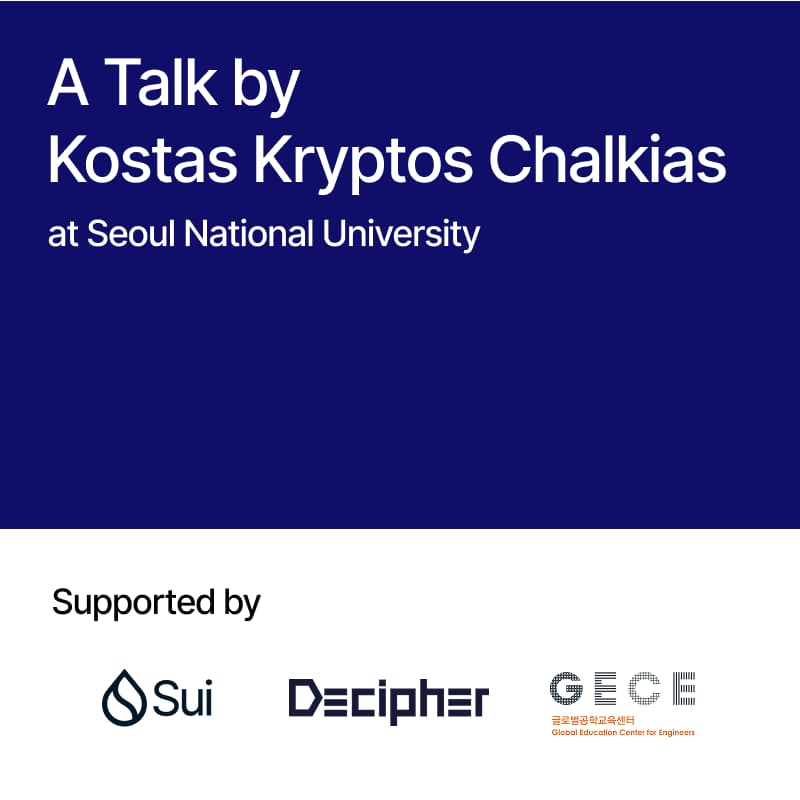 A Talk by Kostas Kryptos Chalkias: Seoul National University의 커버 이미지