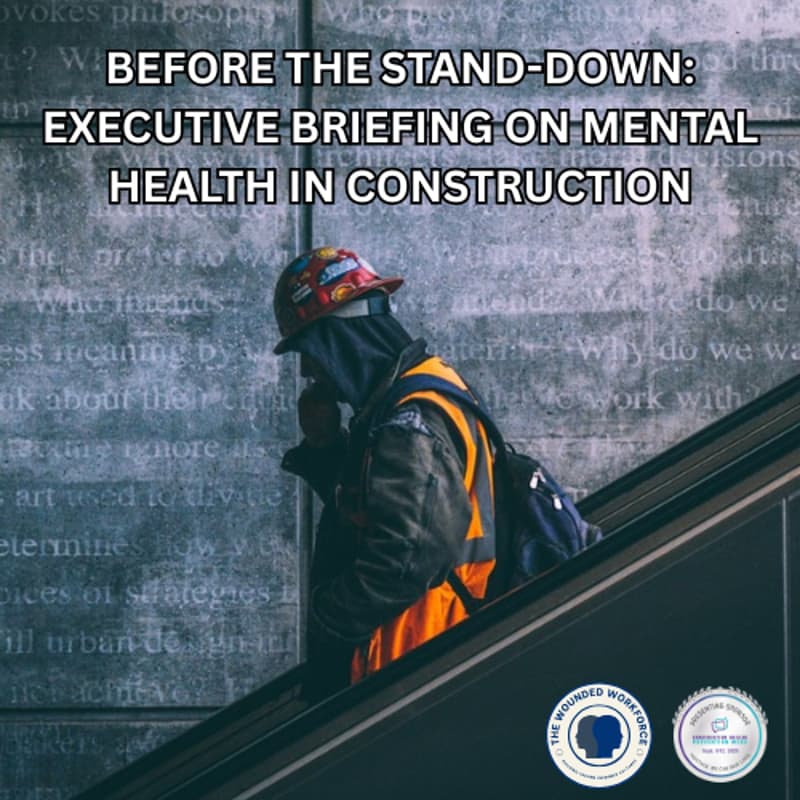Cover Image for Before the Stand-Down: Executive Briefing on Mental Health in Construction