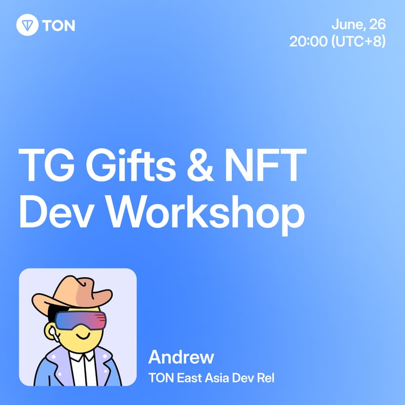 Cover Image for TG Gifts & NFT Dev workshop