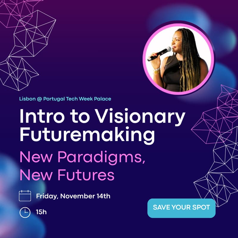 Cover Image for Intro to Visionary Futuremaking: New Paradigms, New Futures