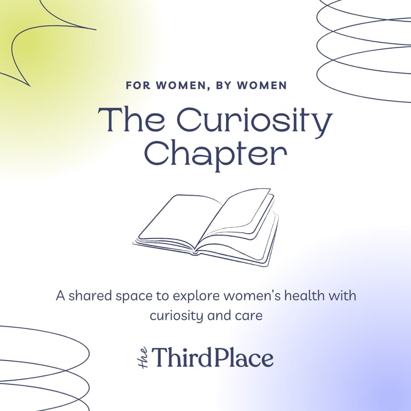 Cover Image for The Curiosity Chapter: Wellness & Wisdom For Women
