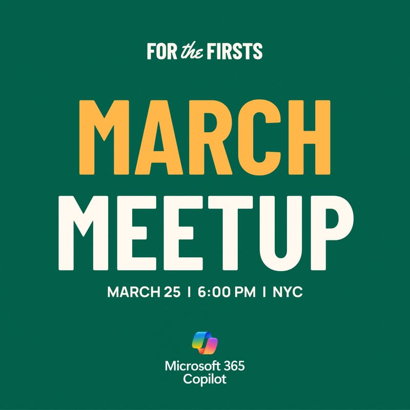 Foto de portada de For the Firsts: March Meetup