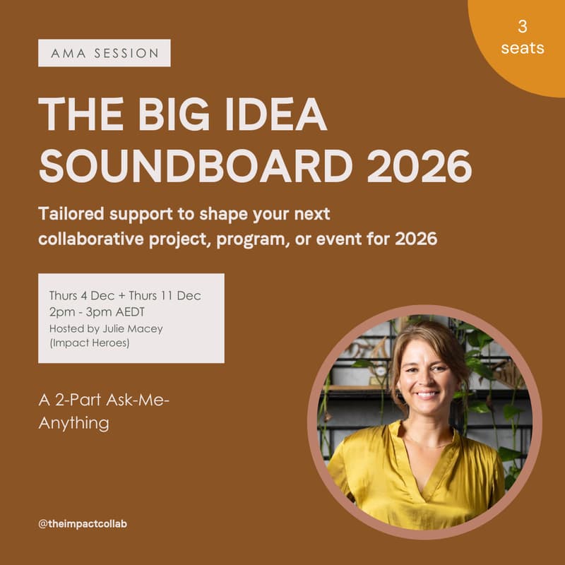 Cover Image for The Big Idea Soundboard 2026 Expert Pod — with Julie Macey from Impact Heroes