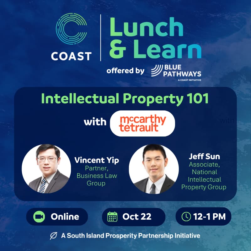 Cover Image for COAST Lunch & Learn (Legal Eagle Series) Volume 1: IP 101 – Intellectual Property Considerations for Canadian Businesses