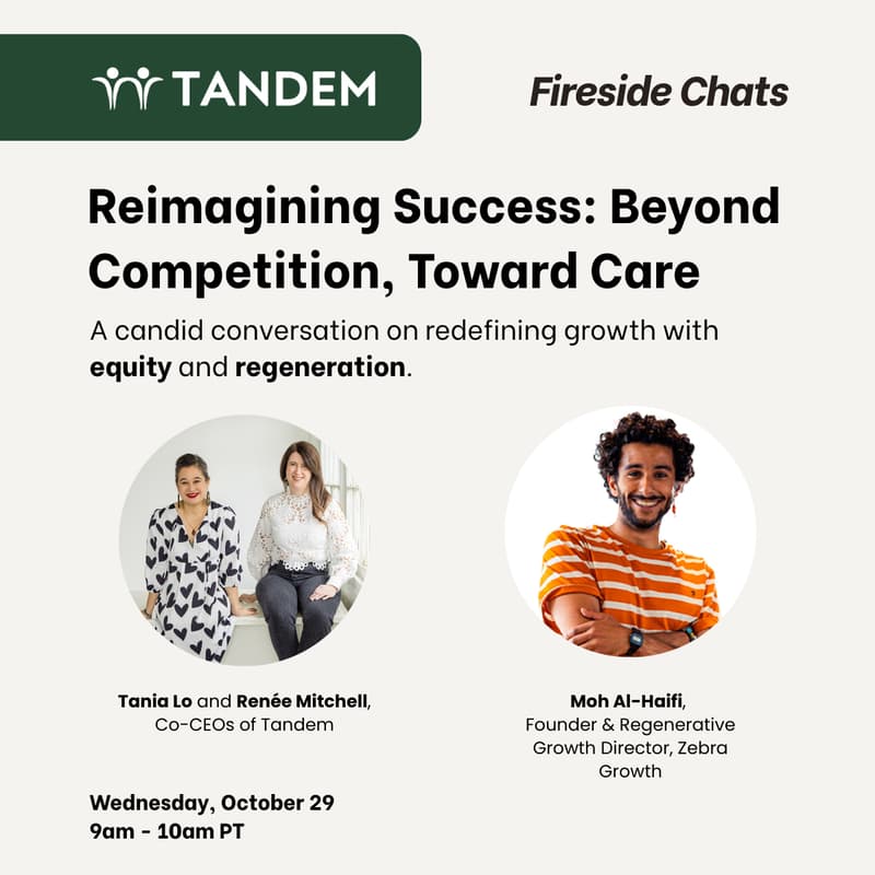 Cover Image for Fireside Chats with Tandem - Reimagining Success: Beyond Competition, Toward Care