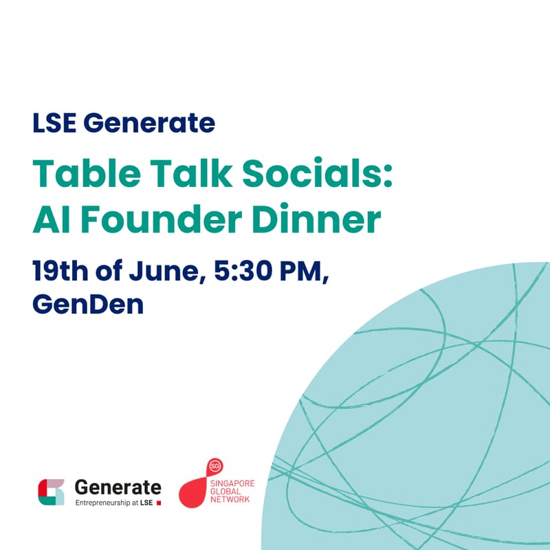 Cover Image for LSE Table Talk Socials: AI Founder Dinner