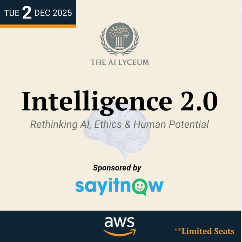 Cover Image for Intelligence 2.0: Rethinking AI, Ethics & Human Potential