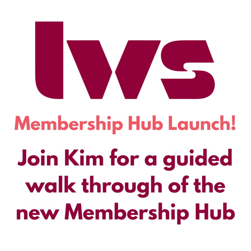 Cover Image for LWS Membership Hub Launch Party Pt 1