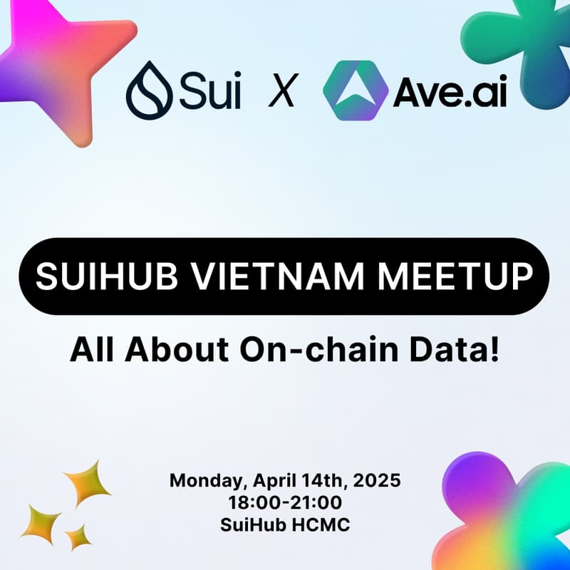 Cover Image for SUIHUB X AVE.AI MEETUP: ALL ABOUT DATA ON-CHAIN