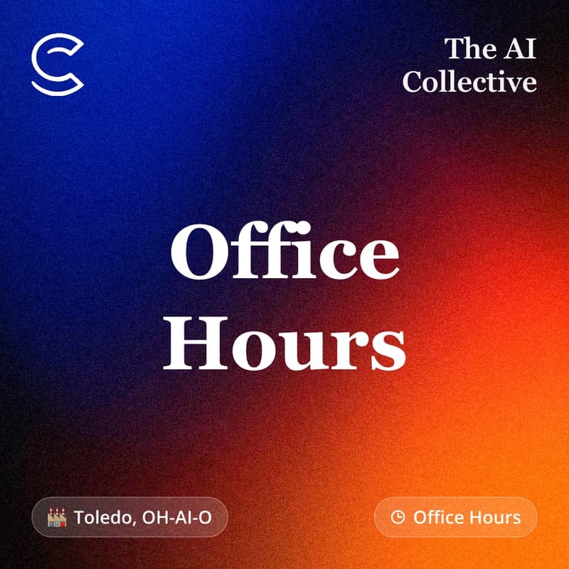 Cover Image for Office Hours (w/ The AI Collective)