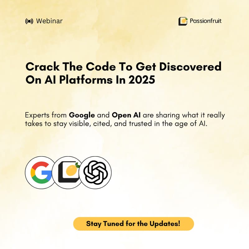 Cover Image for Generative Engine Optimization Webinar | Passionfruit x Google x OpenAI