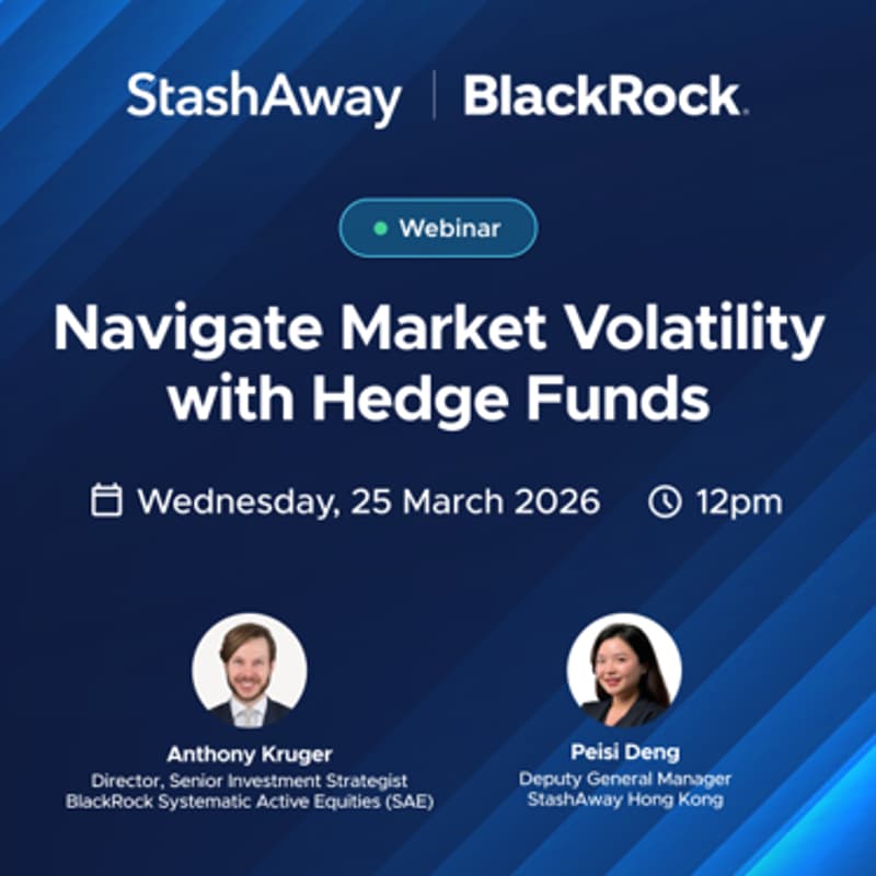 Cover Image for StashAway x BlackRock | Navigate Market Volatility with Hedge Funds