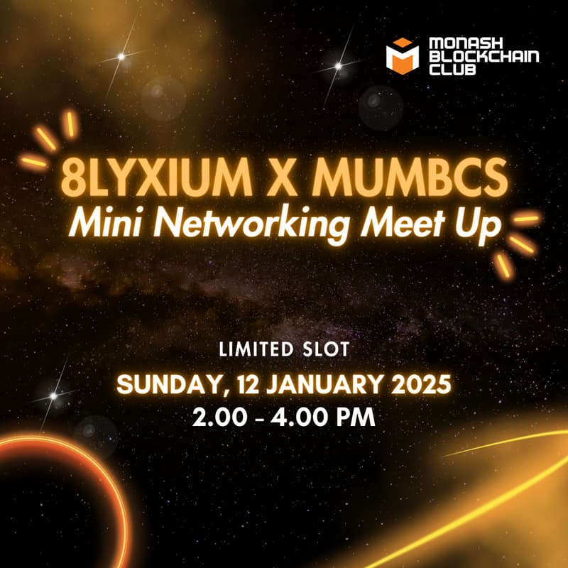 Cover Image for 8lyxium x Monash Blockchain Meet Up