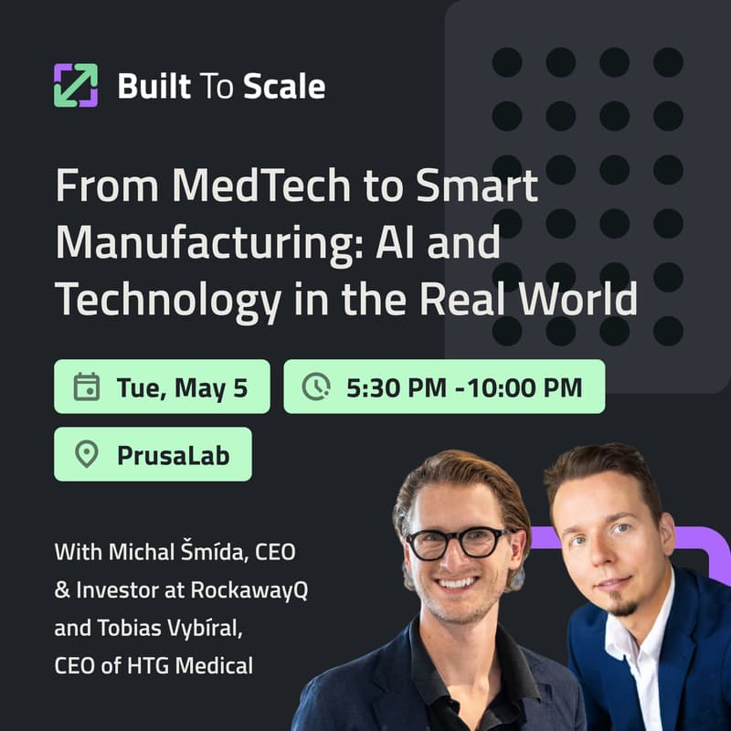 Cover Image for Built to Scale: From MedTech to Smart Manufacturing — AI and Technology in the Real World