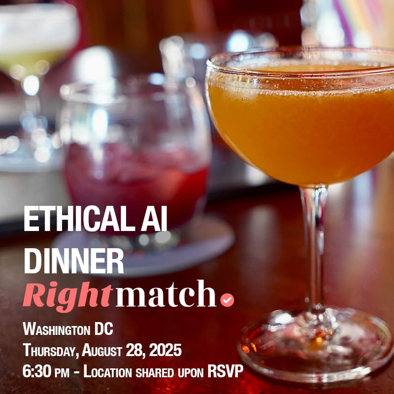 Cover Image for RightMatch Ethical AI Dinner