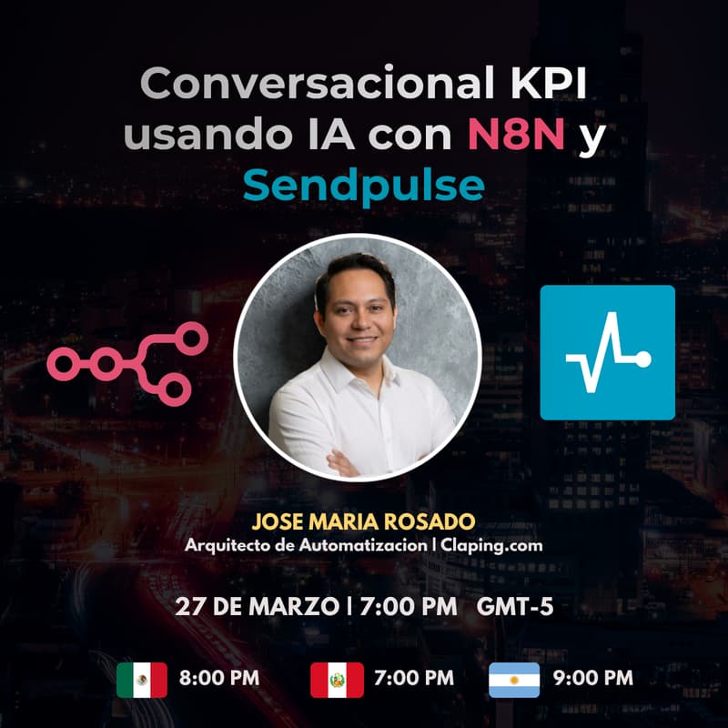 Cover Image for Conversacional KPI usando IA con N8N y Sendpulse | N8N Fest