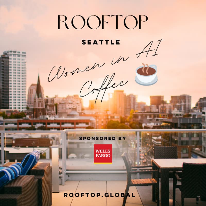 Cover Image for Coffee with Rooftop: Women in AI
