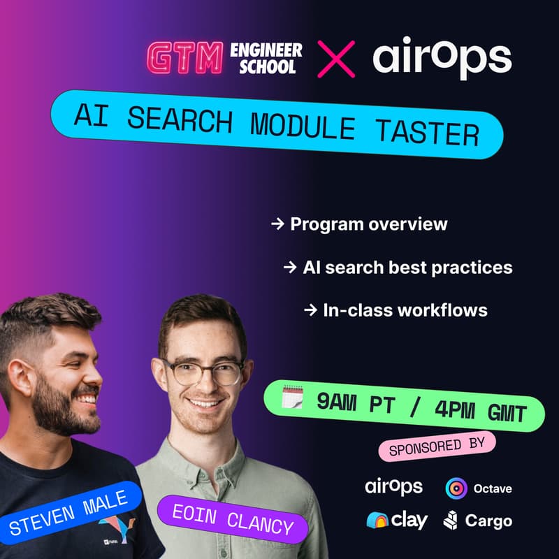 Cover Image for GTM Engineer School — AI search module taster
