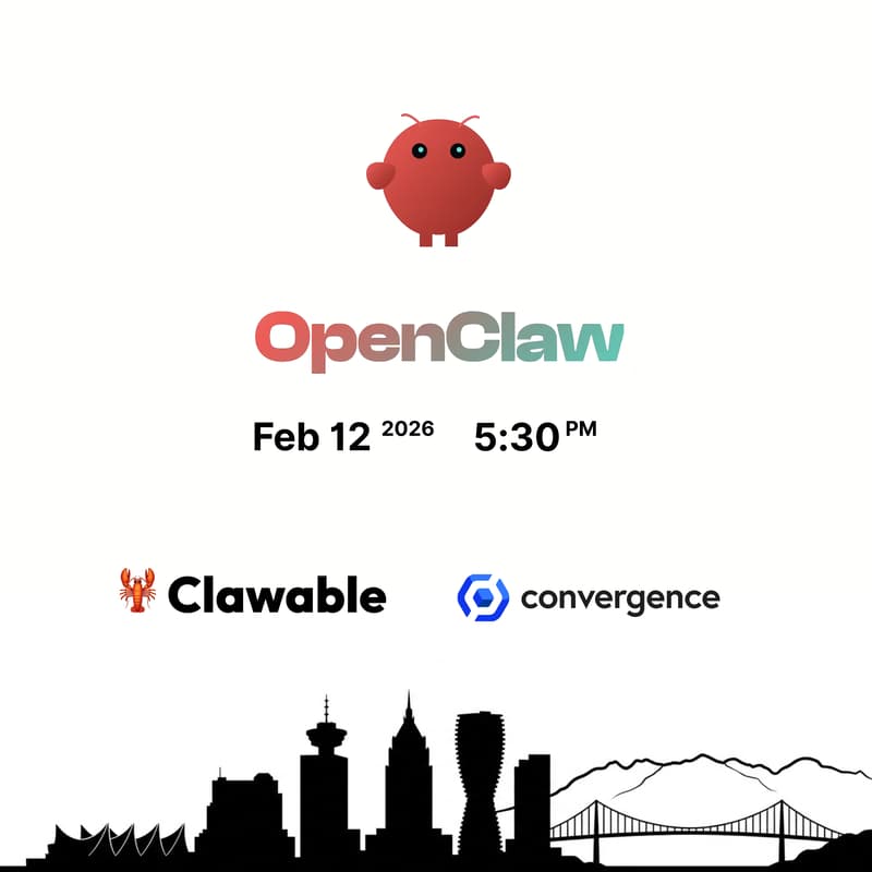 Cover Image for OpenClaw X Clawable.ai : Vancouver Demo Night 🦞