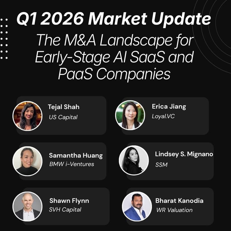 Cover Image for Q1 2026 Market Update: The M&A Landscape for Early-Stage AI SaaS and PaaS Companies