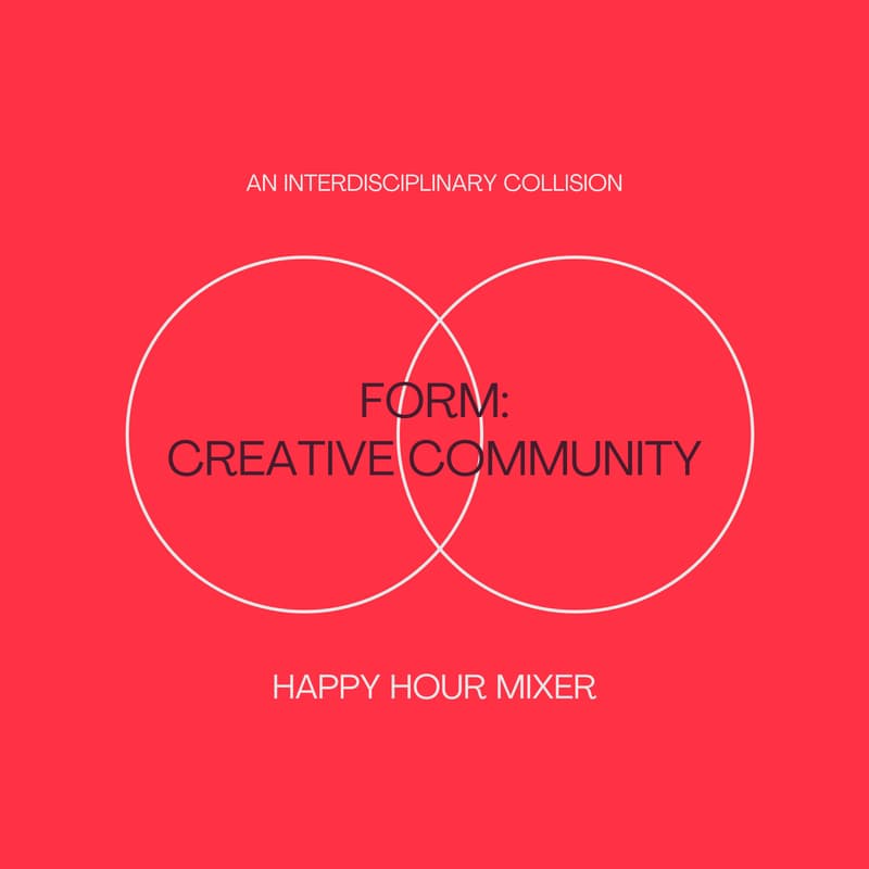 Cover Image for Form: Creative Community Mixer 001