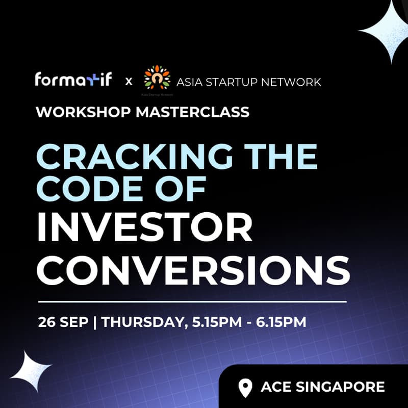 Cover Image for ASN x Formatif - From Ghosted to Funded: Cracking the Code of Investor Conversions - The Fundraising Conversion Journey