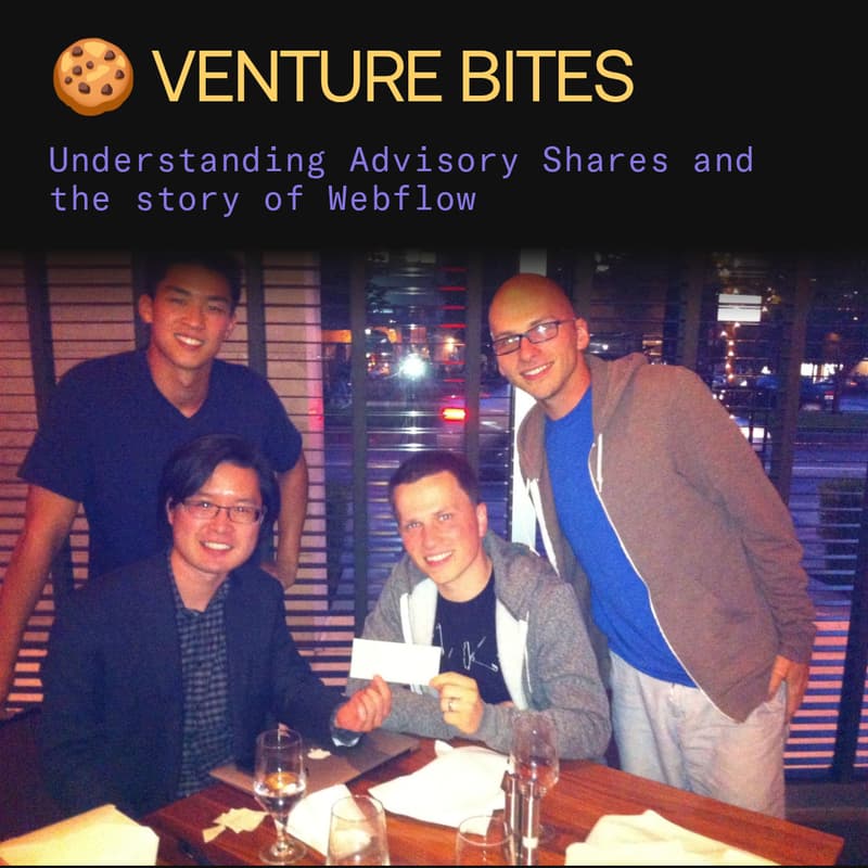 Cover Image for Venture Bites: Understanding Advisory Shares and the story of Webflow