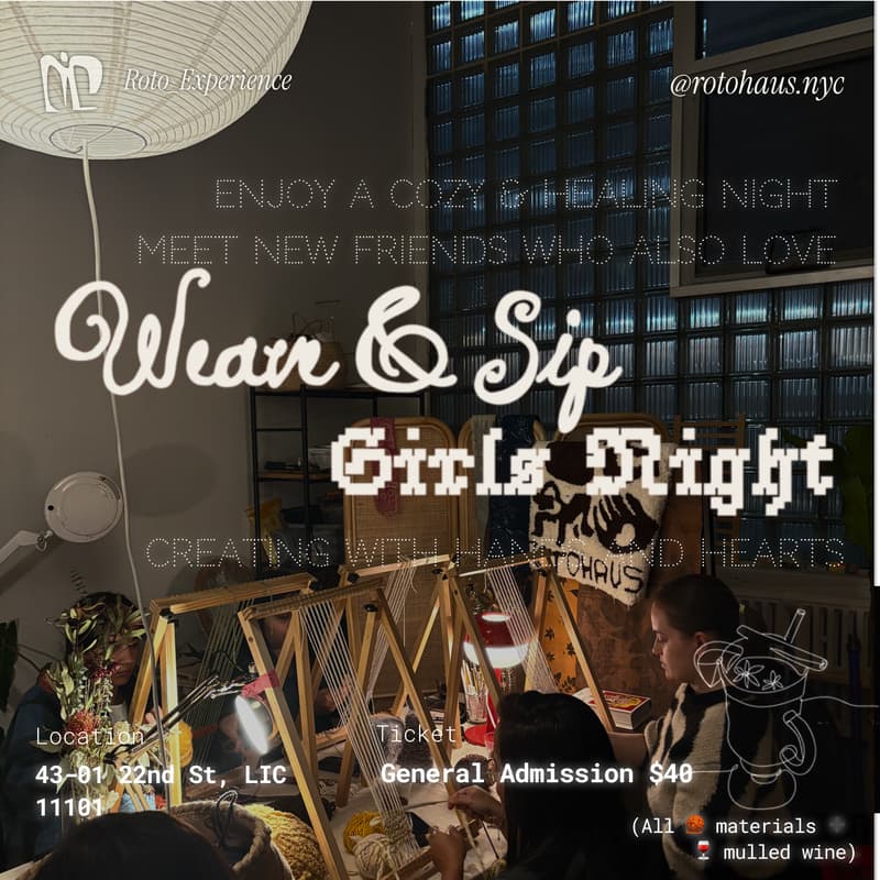 Cover Image for 🌾 Weaving & Sipping: Girls’ Night