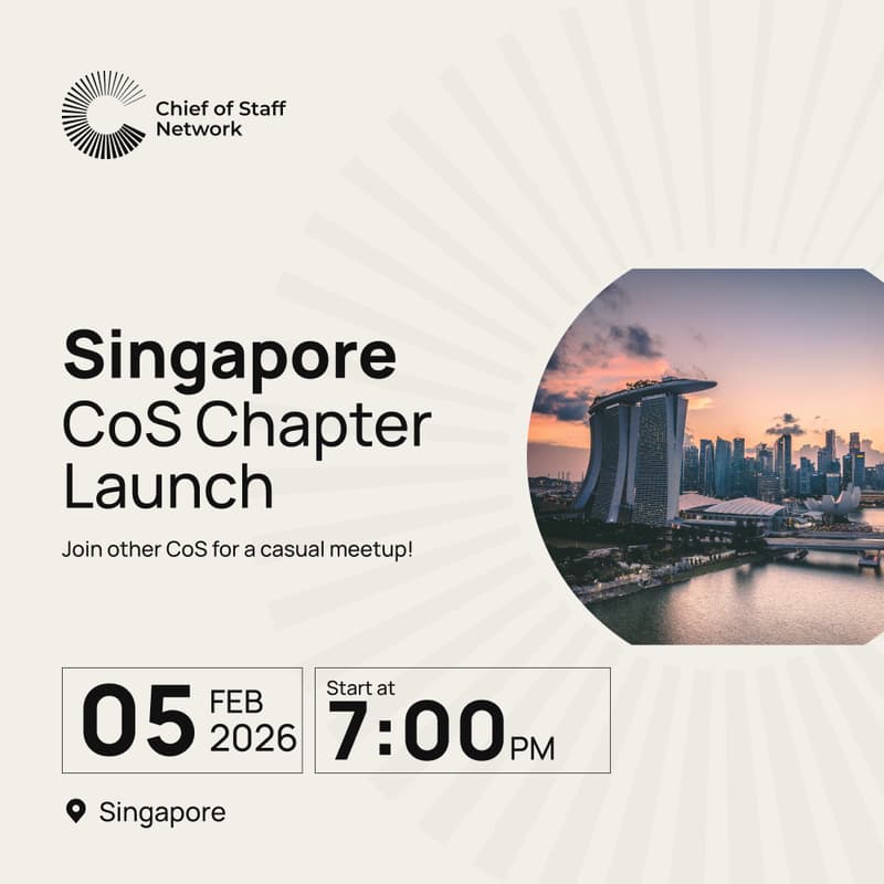 Cover Image for Chief of Staff Network Singapore Chapter Launch