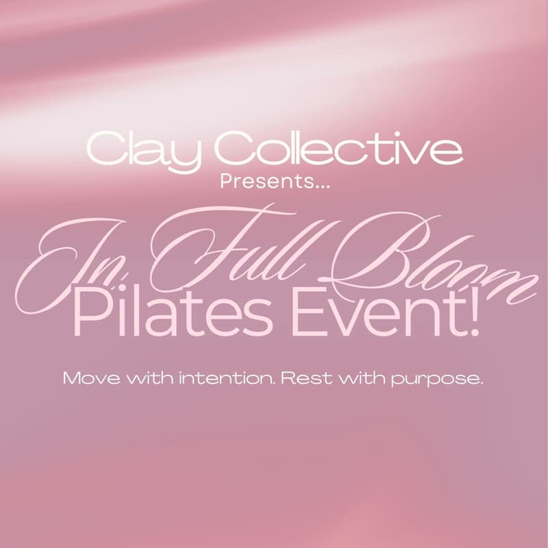 Cover Image for In Full Bloom: A Pilates Event